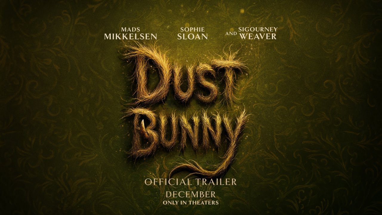 Dust Bunny | Official Trailer | December - Theater Only - YouTube